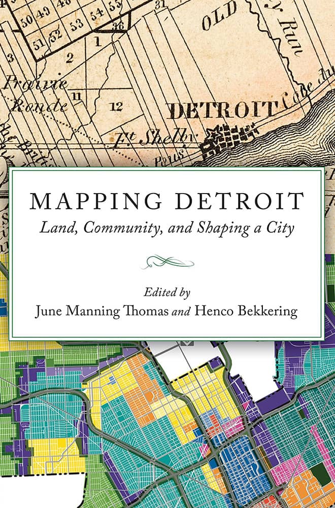 Mapping_Detroit_660x1000 The book cover for Mapping Detroit